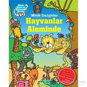 Minik Gezginler – Hayvanlar Aleminde-Sue Mcmillan