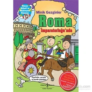 Minik Gezginler – Roma İmparatorluğu’Nda-John Malam