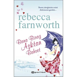 Bana Biraz Aşktan Bahset - Rebecca Farnworth
