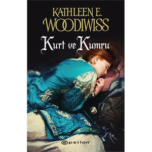Kurt ve Kumru - Kathleen E. Woodiwiss