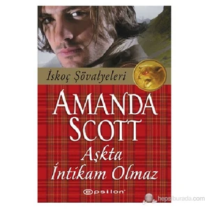 Aşkta İntikam Olmaz - Amanda Scott