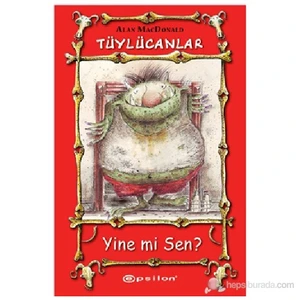 Tüylücanlar – 1 Yine Mi Sen ?-Alan Macdonald