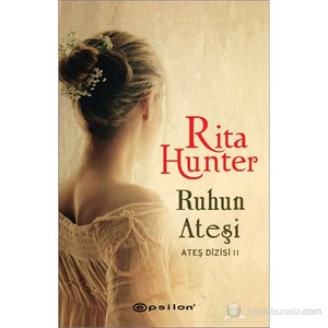 Ruhun Ateşi: Ateş Dizisi 2 - Rita Hunter