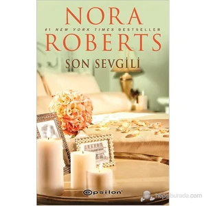 Son Sevgili - Nora Roberts