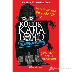 Küçük Kara Lord - Çocuktum Ufacıktım-Jamie Thomson