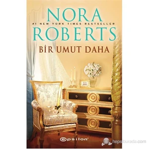 Bir Umut Daha - Nora Roberts
