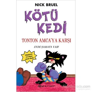 Kötü Kedi Ton Ton Amca'ya Karşı - Nick Bruel