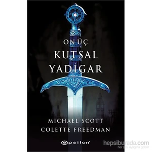 On Üç Kutsal Yadigar - Colette Freedman