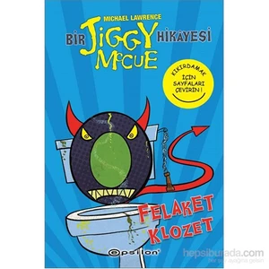 Felaket Klozet - Bir Jiggy Mccue Hikayesi 3-Michael Lawrence