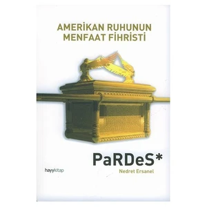 AMERİKAN RUHUNUN MENFAAT FİHRİSTİ