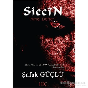 Siccin “Amel Defteri” - Şafak Güçlü