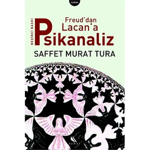 Freud'dan Lacan'a Psikanaliz