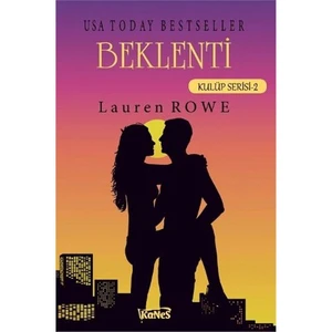 Beklenti Kulüp Serisi 2-Lauren Rowe