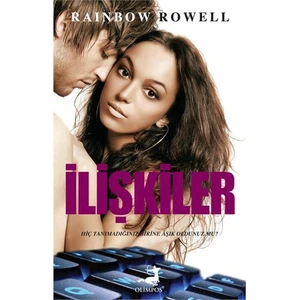 İlişkiler - Rainbow Rowell