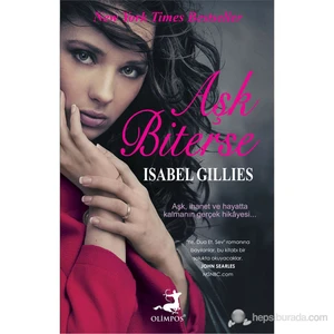 Aşk Biterse - Isabel Gillies
