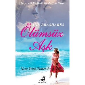 Ölümsüz Aşk - Ann Brashares