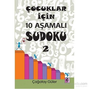 Çocuklar İçin 10 Aşamalı Sudoku 2 - Çağatay Güler
