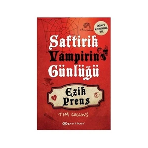 Saftirik Vampirin Günlüğü 2 : Ezik Prens - Tim Collins