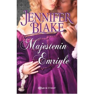 Majestenin Emriyle - Jennifer Blake