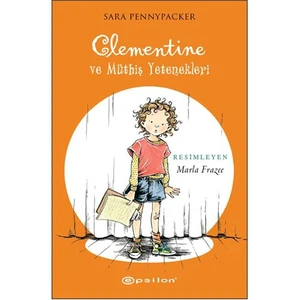 Clementine Ve Müthiş Yetenekleri-Sara Pennypacker
