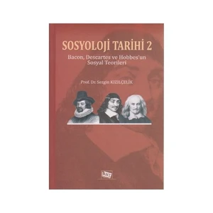 Sosyoloji Tarihi 2-Sezgin Kızılçelik