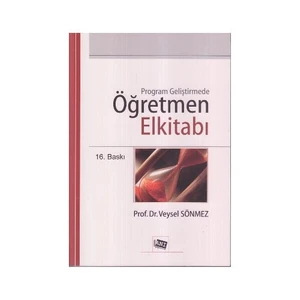 Anı Yayıncılık Program Geliştirmede Öğretmen El Kitabı