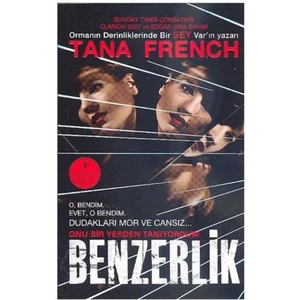 Benzerlik - Tana French
