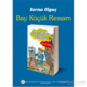 Bay Küçük Ressam-Berna Olgaç