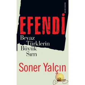 Efendi - Soner Yalçın