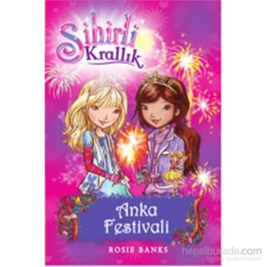 Sihirli Krallık 16 Anka Festivali - Rosie Banks