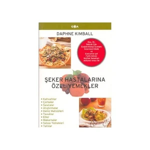 Şeker Hastalarına Özel Yemekler