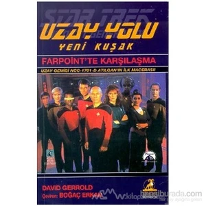 Farpoint'Te Karşılaşma Uzay Yolu Yeni Kuşak-David Gerrold
