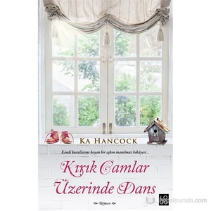 Kırık Camlar Üzerinde Dans-Ka Hancock