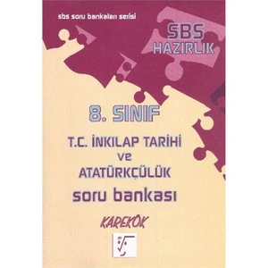 Karekök Yayıncılık 8. Sınıf T.C. İnkılap Tarihi ve Atatürkçülük Soru Bankası - Sabahattin Karakaya