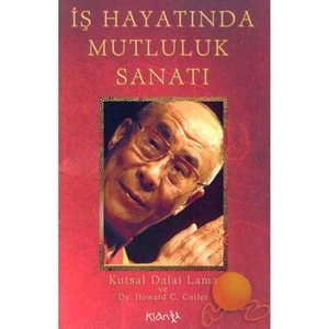 İş Hayatında Mutluluk Sanatı