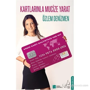 Kartlarınla Mucize Yarat-Özlem Denizmen