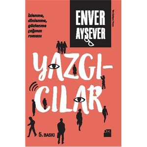 Yazgıcılar - Enver Aysever