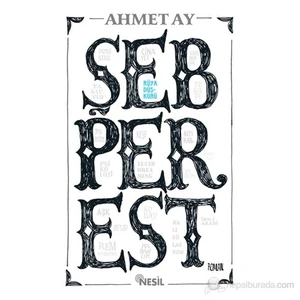 Şebperest - Ahmet Ay