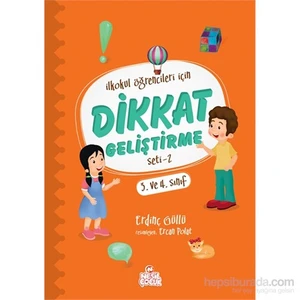 Dikkat Geliştirme Seti-2 (3. ve 4. Sınıf) - Erdinç Güllü