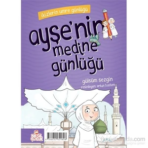 İkizlerin Umre Günlüğü-Gülsüm Sezgin