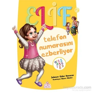Elif Telefon Numarasını Ezberliyor-Şebnem Güler Karacan