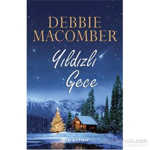 Yıldızlı Gece - Debbie Macomber