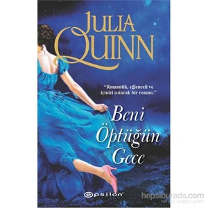 Beni Öptüğün Gece - Julia Quinn