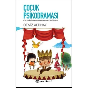 Çocuk Psikodraması - Deniz Altınay