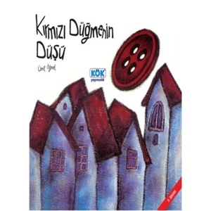 Kök Yayıncılık Kırmızı Düğmenin Düşü