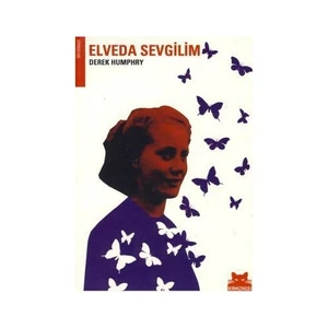 Elveda Sevgilim - Derek Humphry