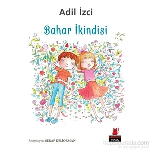 Bahar İkindisi-Adil İzci