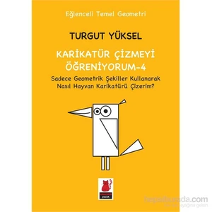 Karikatür Çizmeyi Öğreniyorum 4 - Turgut Yüksel