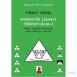 Karikatür Çizmeyi Öğreniyorum 3-Turgut Yüksel