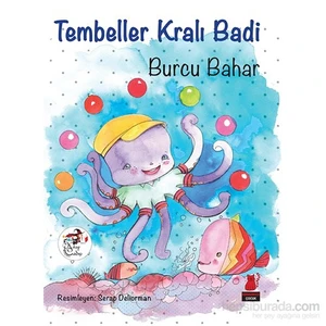 Tembeller Kralı Badi-Burcu Bahar